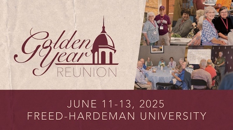 Banner for the Golden Year Reunion at Freed-Hardeman University, June 11-13, 2025, with photos of smiling older adults sitting and talking at tables.