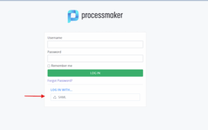 ProcessMaker login screen with fields for username and password, a green Log In button, and an option to log in with SAML, indicated by an arrow pointing to the SAML button.